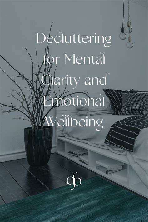 DeclutteringforEmotionalClarity:ClearingthePathtoInnerPeace